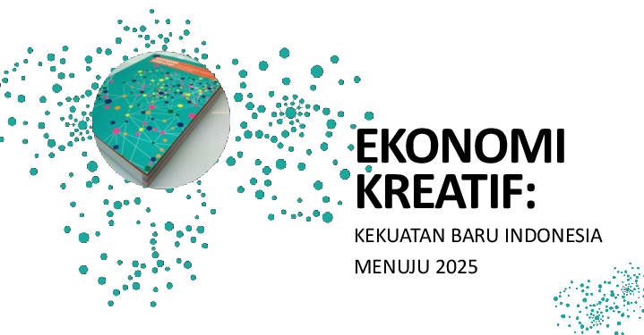 cetak biru ekonomi kreatif indonesia 2025